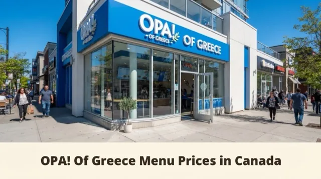 OPA! Of Greece menu prices in Canada
