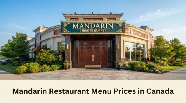 Mandarin Restaurant Menu With Prices in Canada
