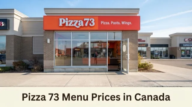 Pizza 73 Menu With Prices in Canada