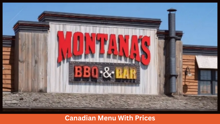 Montana’s BBQ Bar Menu Prices in Canada