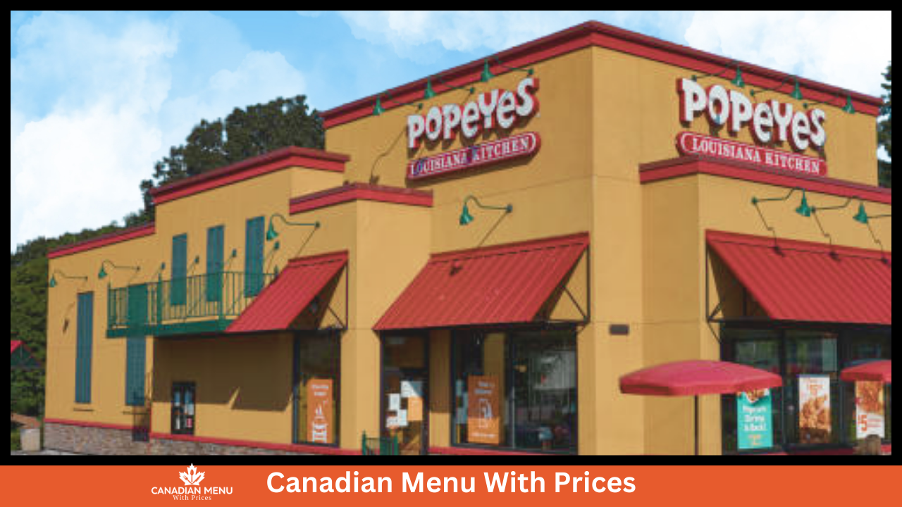 Popeyes Menu With Prices In Canada