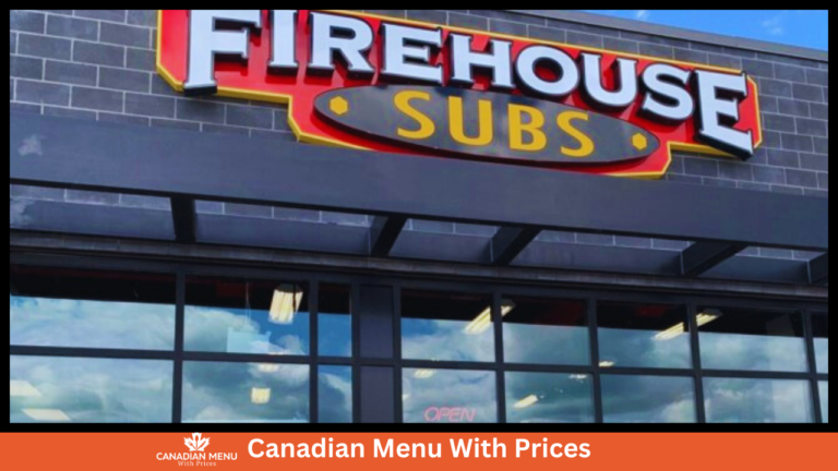 Firehouse Subs Menu With Prices In Canada