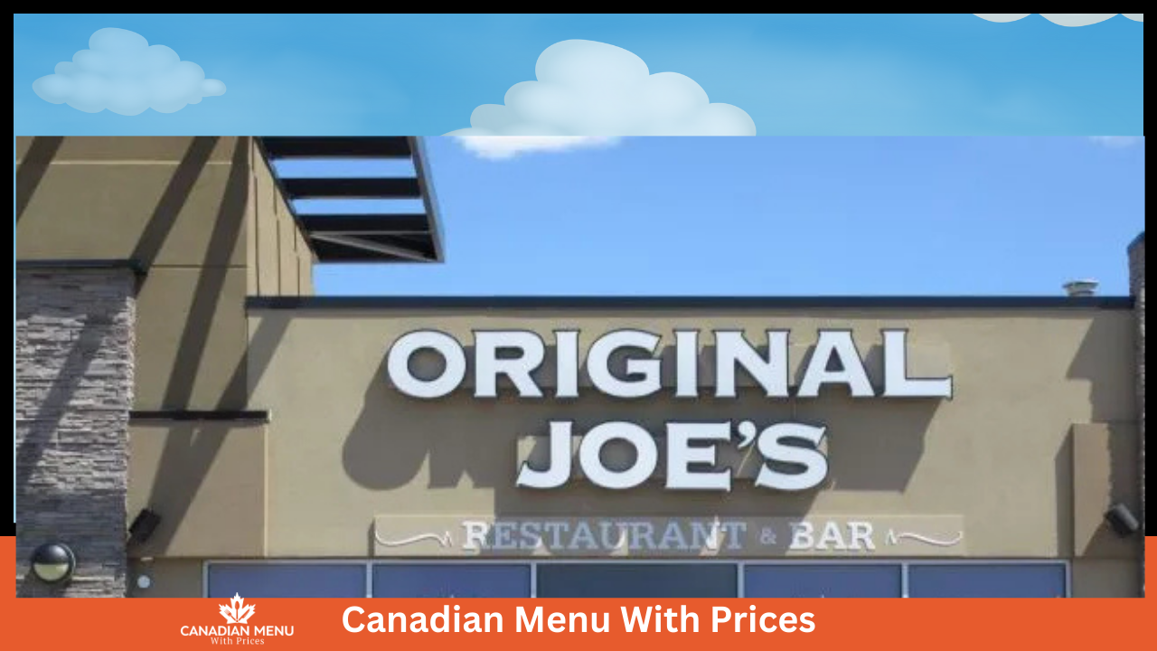 Original Joe’s Menu With Prices In Canada