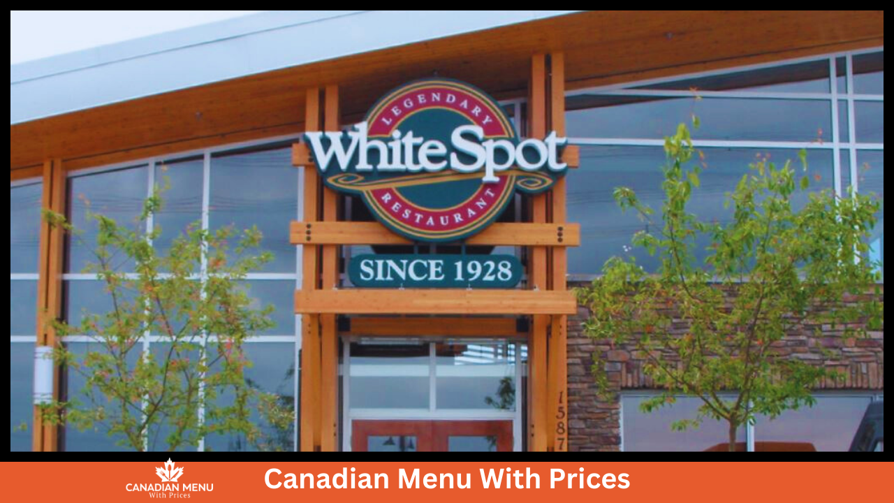 White Spot Menu With Prices In Canada